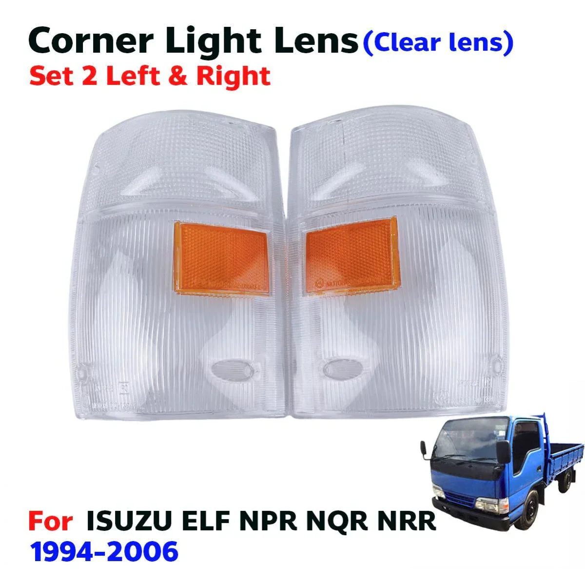 Pair Signal Corner Light Lens White Fits Isuzu NPR NQR NKR Truck 1999-06 AU D12