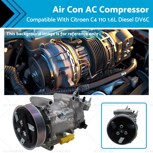 AC Compressor for Citroen C4 1.6L Diesel DV6C (2011-2015)
