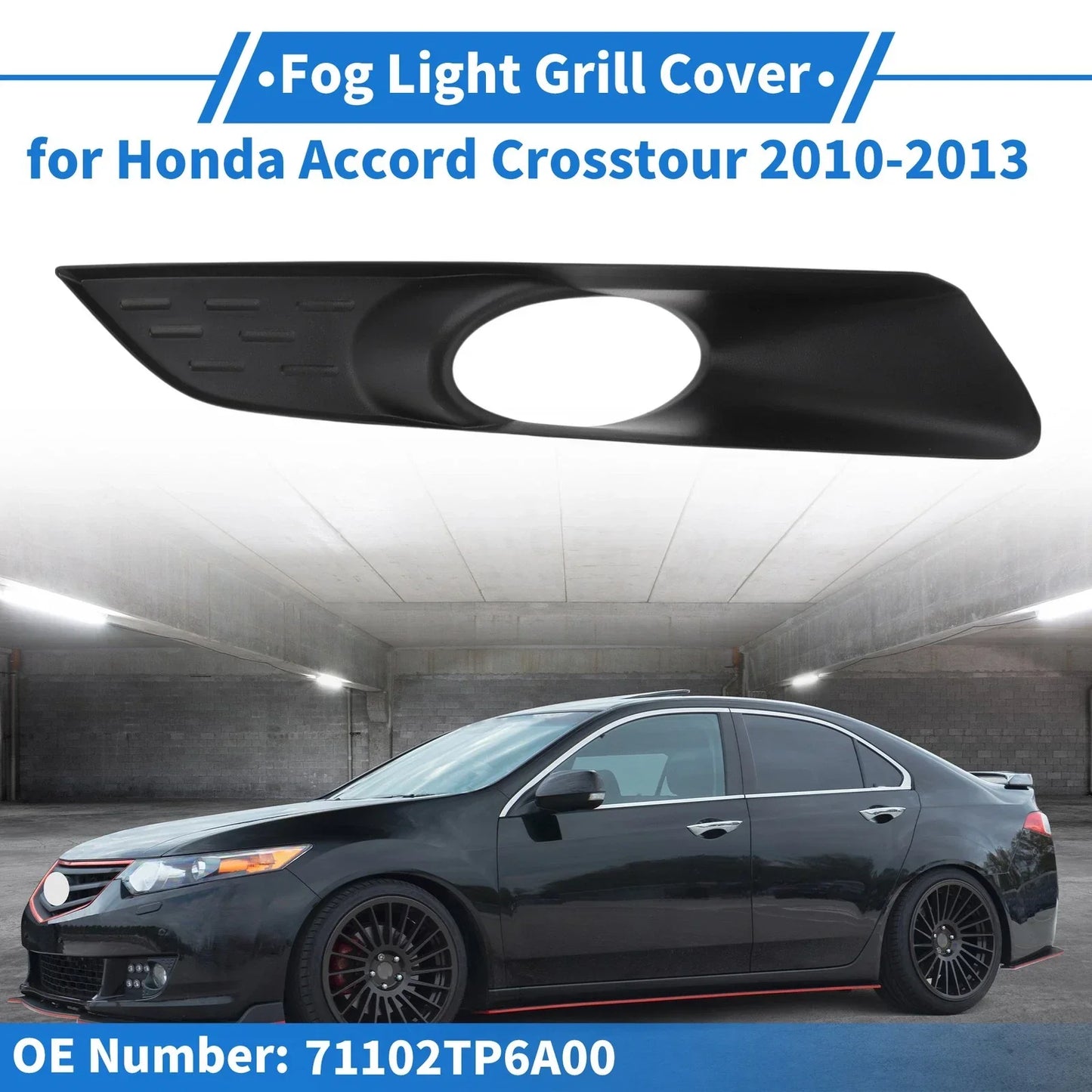 Front Right Fog Light Grill for Honda Accord Crosstour (2010-2013)