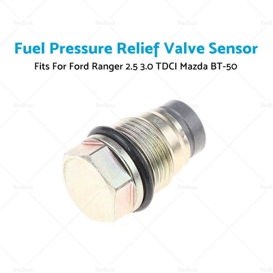 Fuel Pressure Relief Valve Sensor for Ford Ranger, Mazda BT-50 (2006-2011)