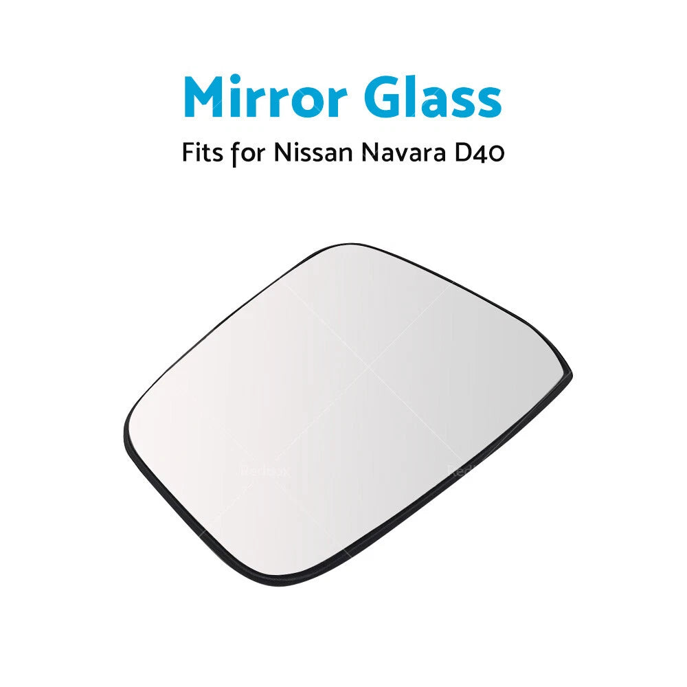 Heated Left Side Mirror Glass for Nissan Navara D40 (2005-2015)