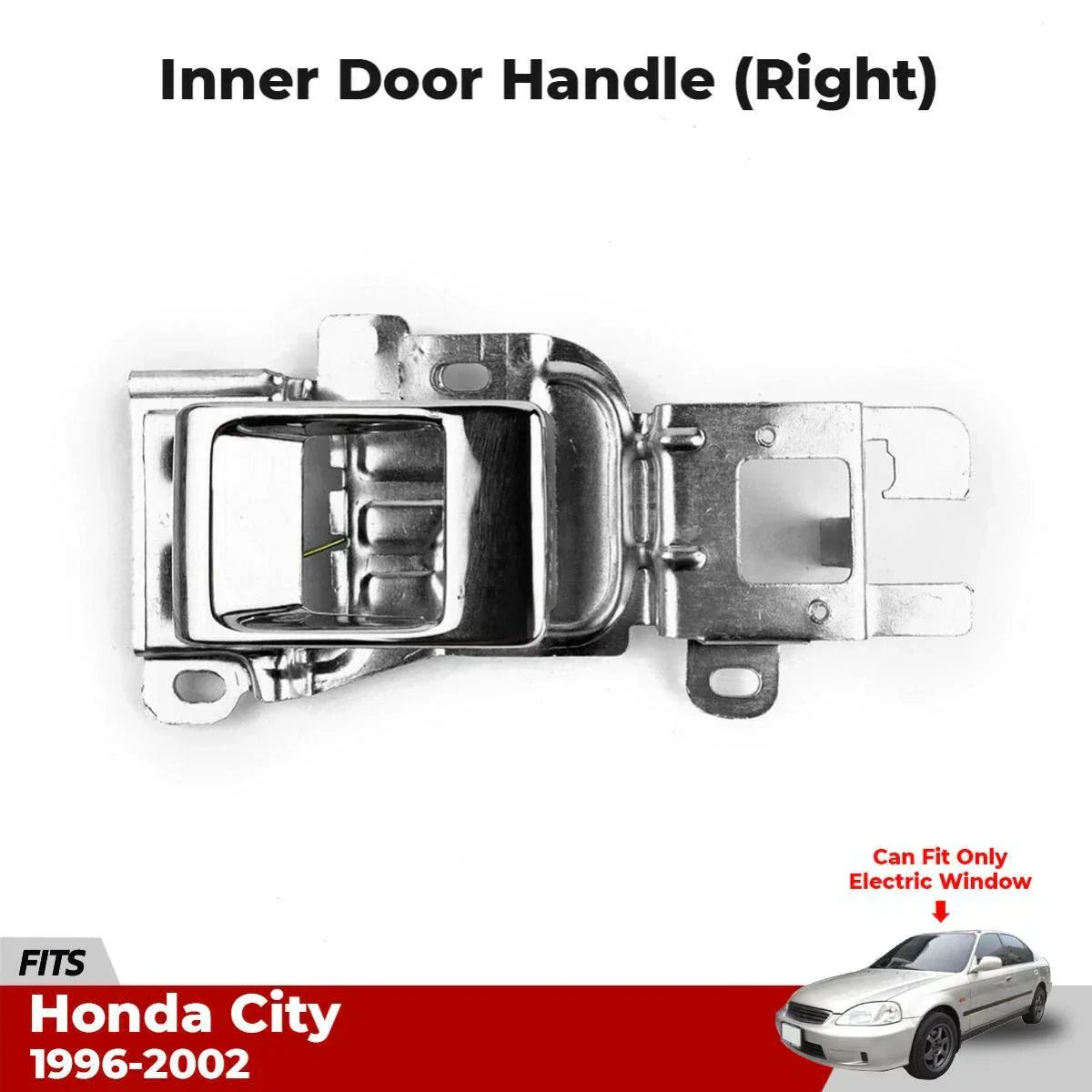 Interior Inner Door Handle RH Fits Honda City 3A SX Electric Window 1996-02 D06