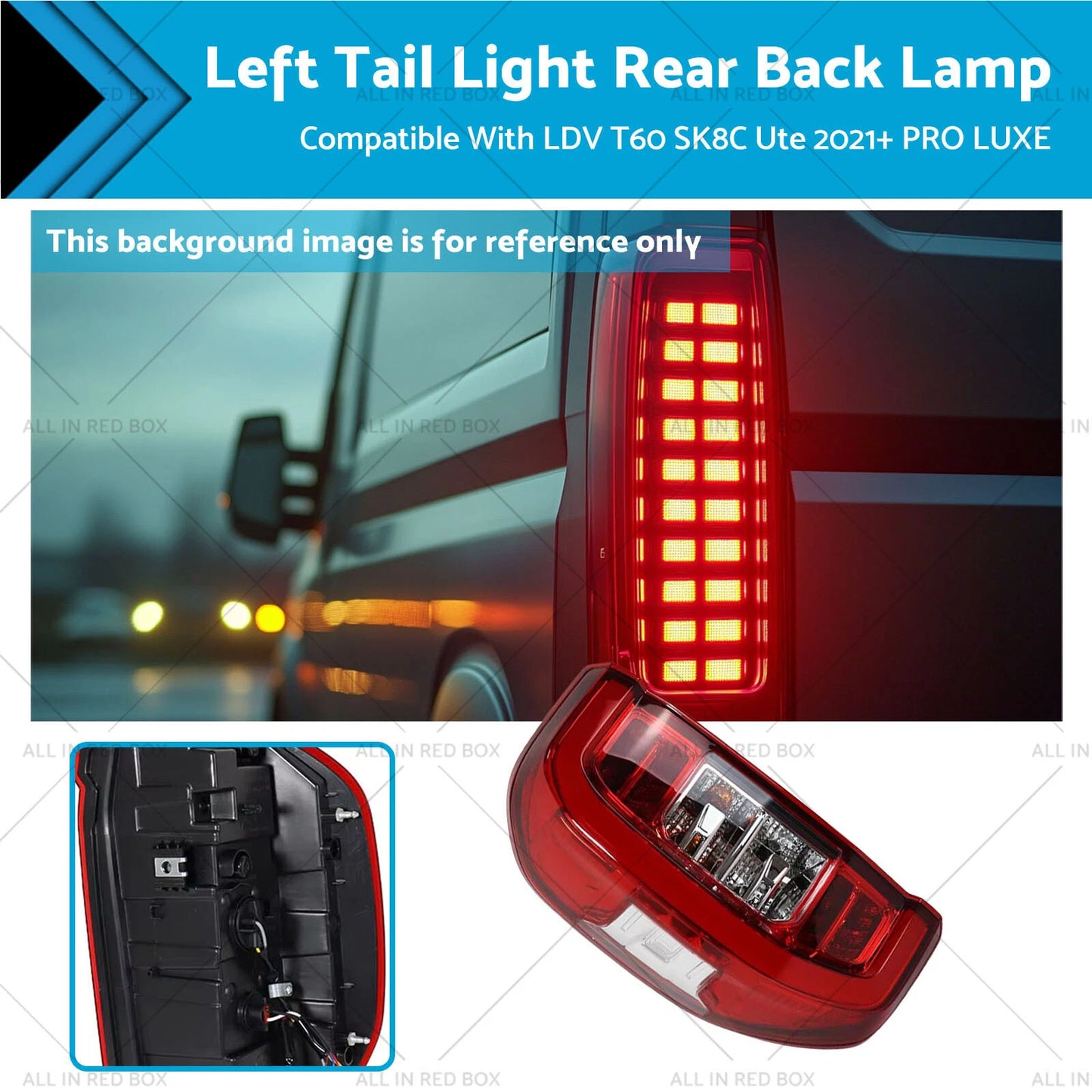 Left Tail Light LED for LDV T60 Ute (2021 - Present)