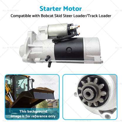Starter Motor for Bobcat 751 753 763 773 S100 S130 S150
