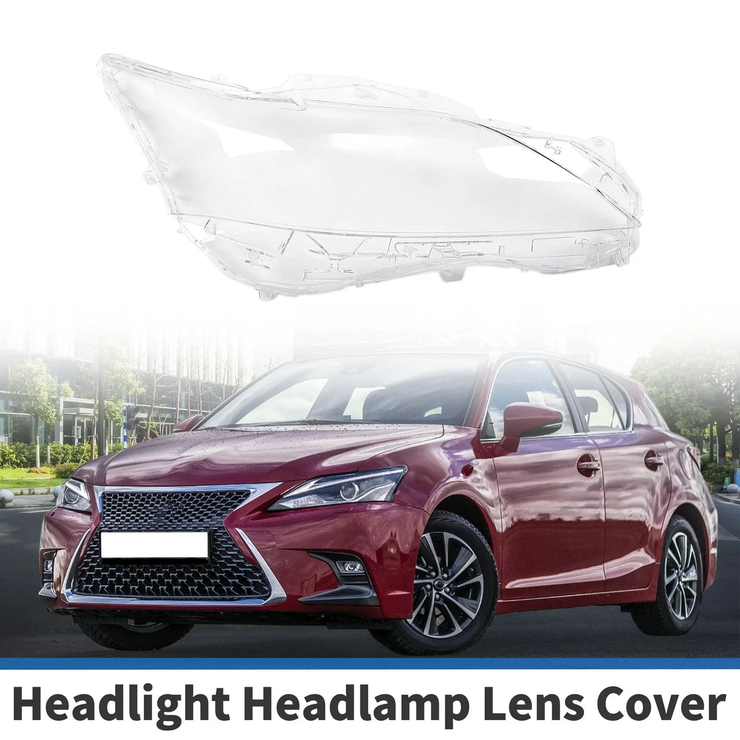 Car Front Right Headlight Lens Cover for Lexus CT200/CT200h (2012-2017)