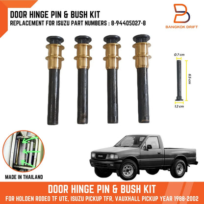 4 x Door Hinge Pin & Bush Kit for Holden Rodeo TF UTE (1988-2002)